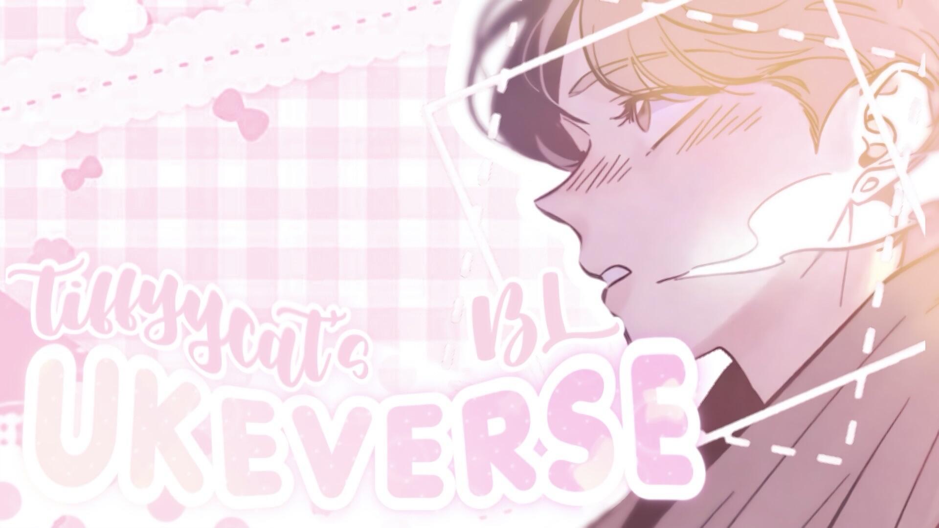 Discovery splash banner for 🍨 , ukeverse ⸝ ⵌ bl Discord server